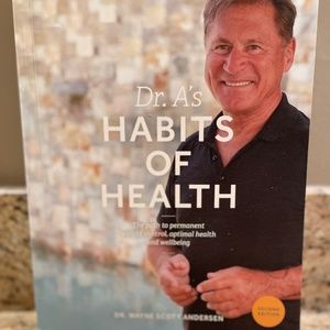 Dr. A’s Habits of Health *BOOK*